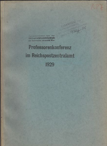 Professorenkonferenz im Reichspostzentralamt.