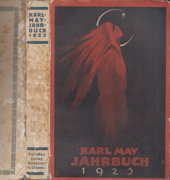  Karl-May-Jahrbuch 1923. Hrsg. v. Max Finke und E. A. Schmid.