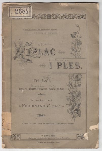 CISAR, Ferdinand. Plac i Ples. Tri reci, vez v pamatnem Roce 1898.