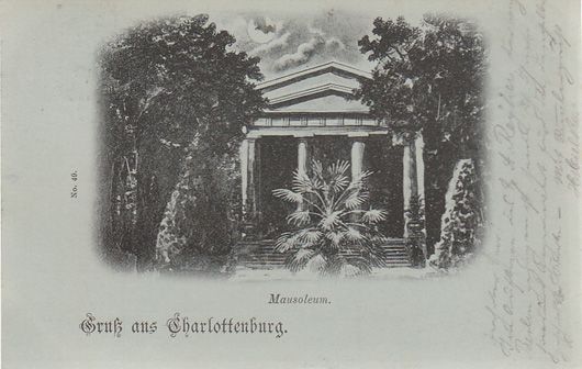  Gruss aus Charlottenburg. Mausoleum.