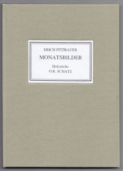 FITZBAUER, Erich. Monatsbilder. Gedichte.