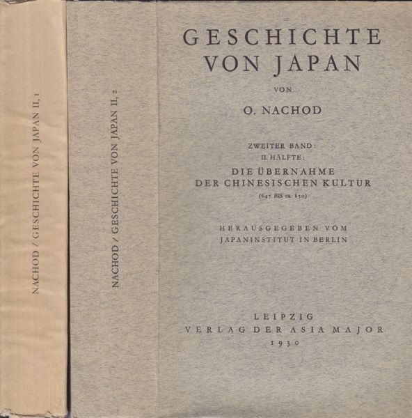 NACHOD, O. Geschichte von Japan.