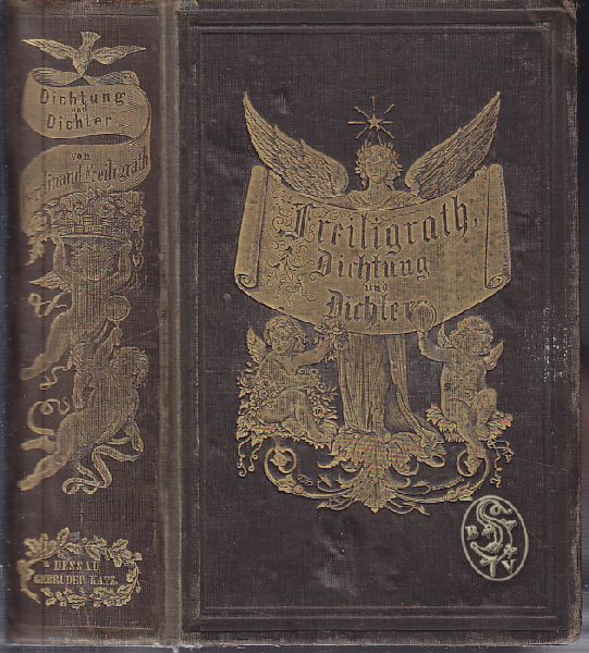 FREILIGRATH, Ferdinand (Hrsg.). Dichtung und Dichter. Eine Anthologie.