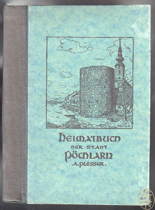 PCHLARN - PLESSER, A. Heimatbuch der Stadt Pchlarn.
