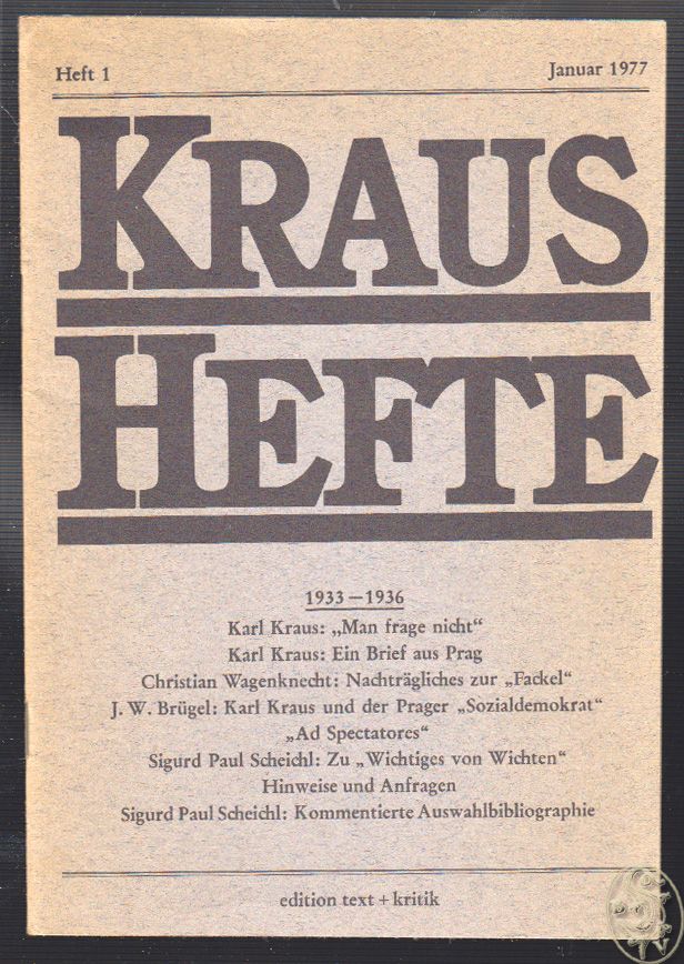 SCHEICHL, Sigurd Paul. - WAGENKNECHT, Christian (Hrsg.) Kraus-Hefte.