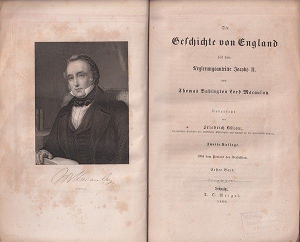 MACAULAY, Thomas Babington. Die Geschichte von England seit dem Regierungsantritte Jacobs II. Uebersetzt von Friedrich Blau.