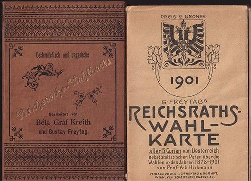 KREITH, Bela Graf - FREYTAG, Gustav (Bearb.). Oesterreichisch und ungarische Reichsraths-Wahlkarte.