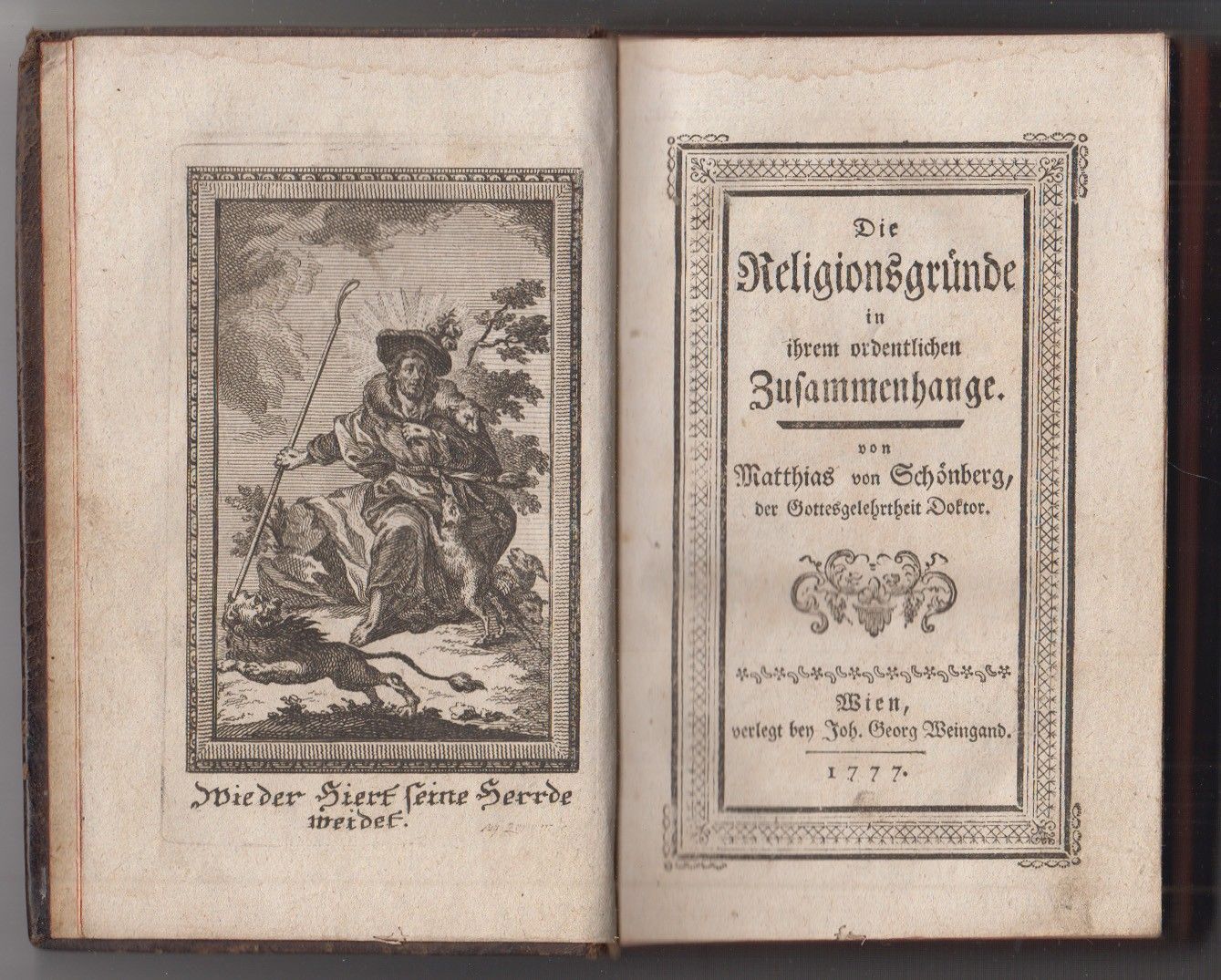SCHNBERG, Matthias v. Die Religionsgrnde in ihrem ordentlichen Zusammenhange.