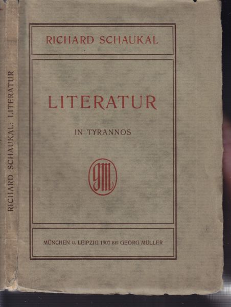 SCHAUKAL, Richard. Literatur. Drei Gesprche in Tyrannos.