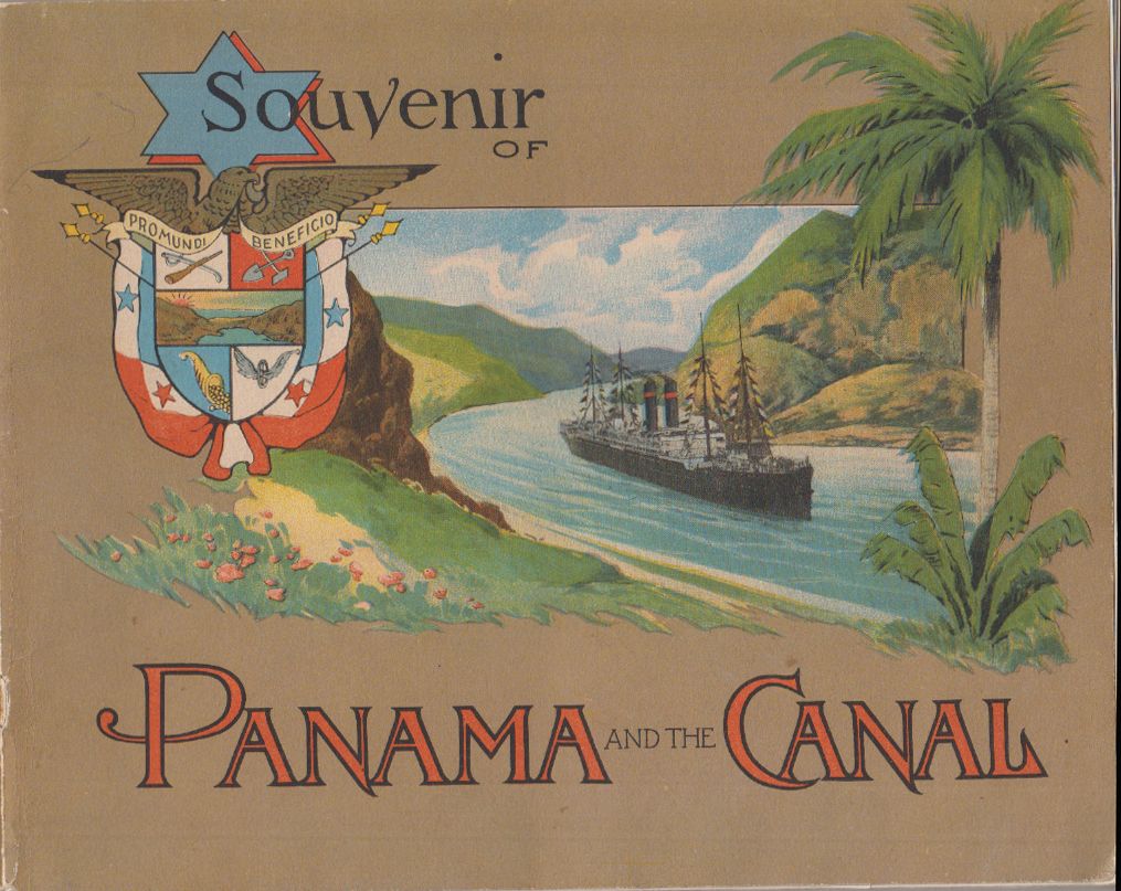 Souvenir of Panama and the Canal.
