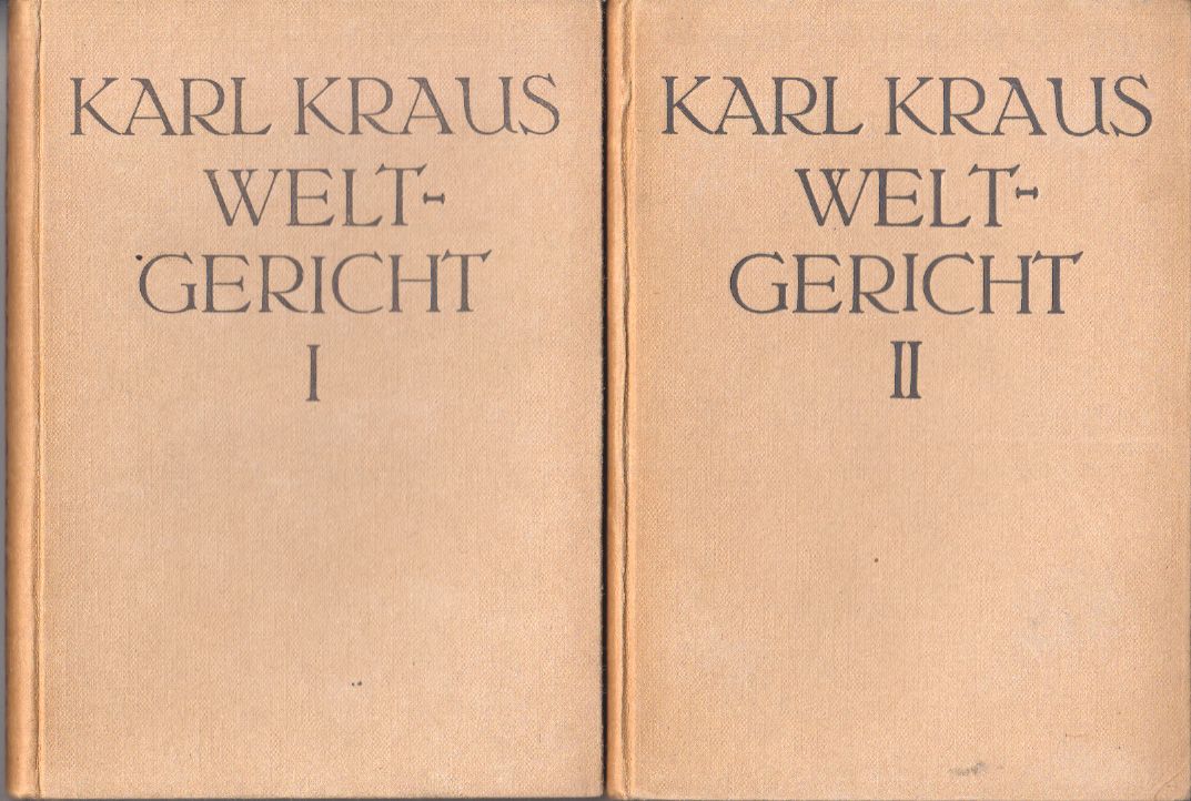 KRAUS, Karl. Weltgericht.