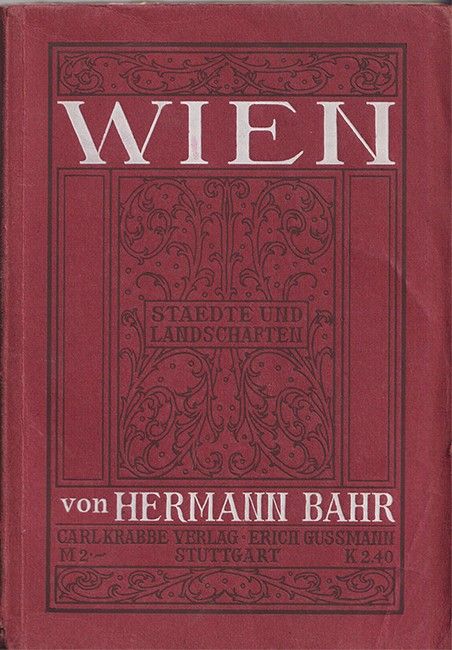 BAHR, Hermann. Wien.