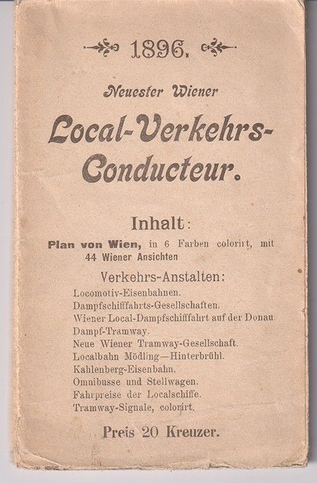  Neuerster Wiener Local-Verkehrs-Conducteur. (Plan der Reichshaupt- und Residenzstadt Wien).