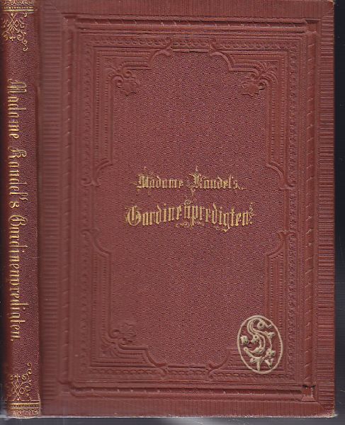 JERROLD, Douglas. - GERSTCKER, Friedrich (Bearb.). Madame Kaudel`s Gardinenpredigten.