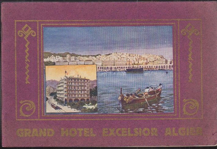  Grand Hotel Excelsior Algier.