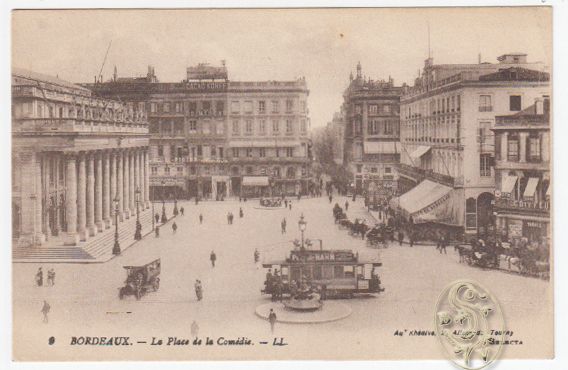Bordeaux. - La Place de la Comédie. - LL.