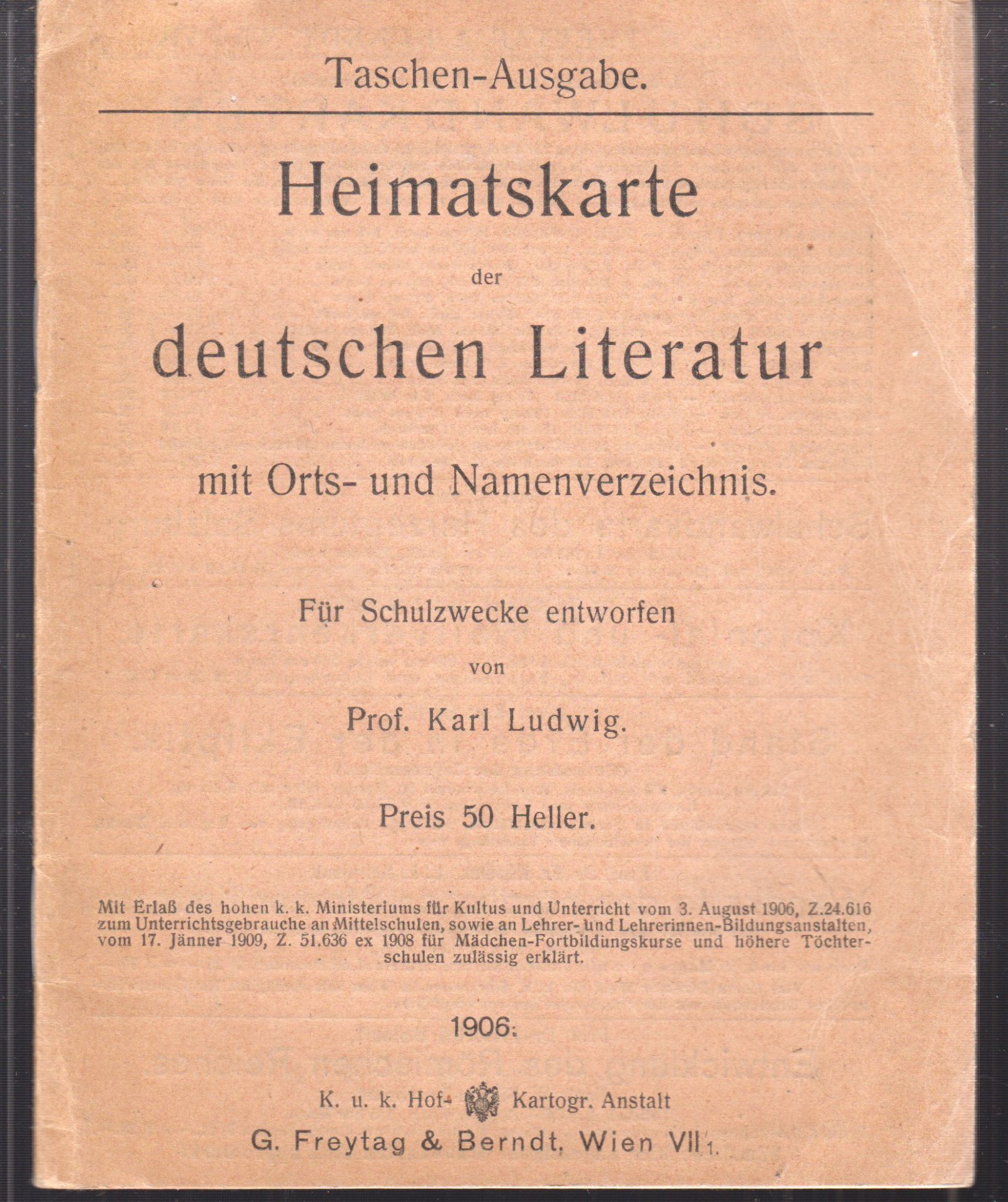 LUDWIG, Karl. Heimatskarte der deutschen Literatur mit Orts- und Namenverzeichnis. Fr Schulzwecke entworfen.
