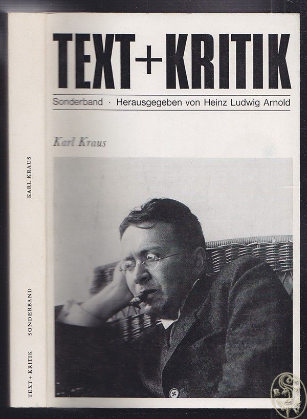 KRAUS - ARNOLD, Heinz Ludwig. Karl Kraus. (Sonderband aus der Reihe text + kritik)