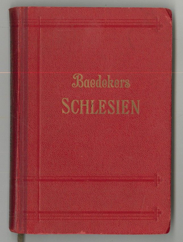 BAEDEKER, Karl. Schlesien Riesengebirge. Grafschaft Glatz. Handbuch fr Reisende.