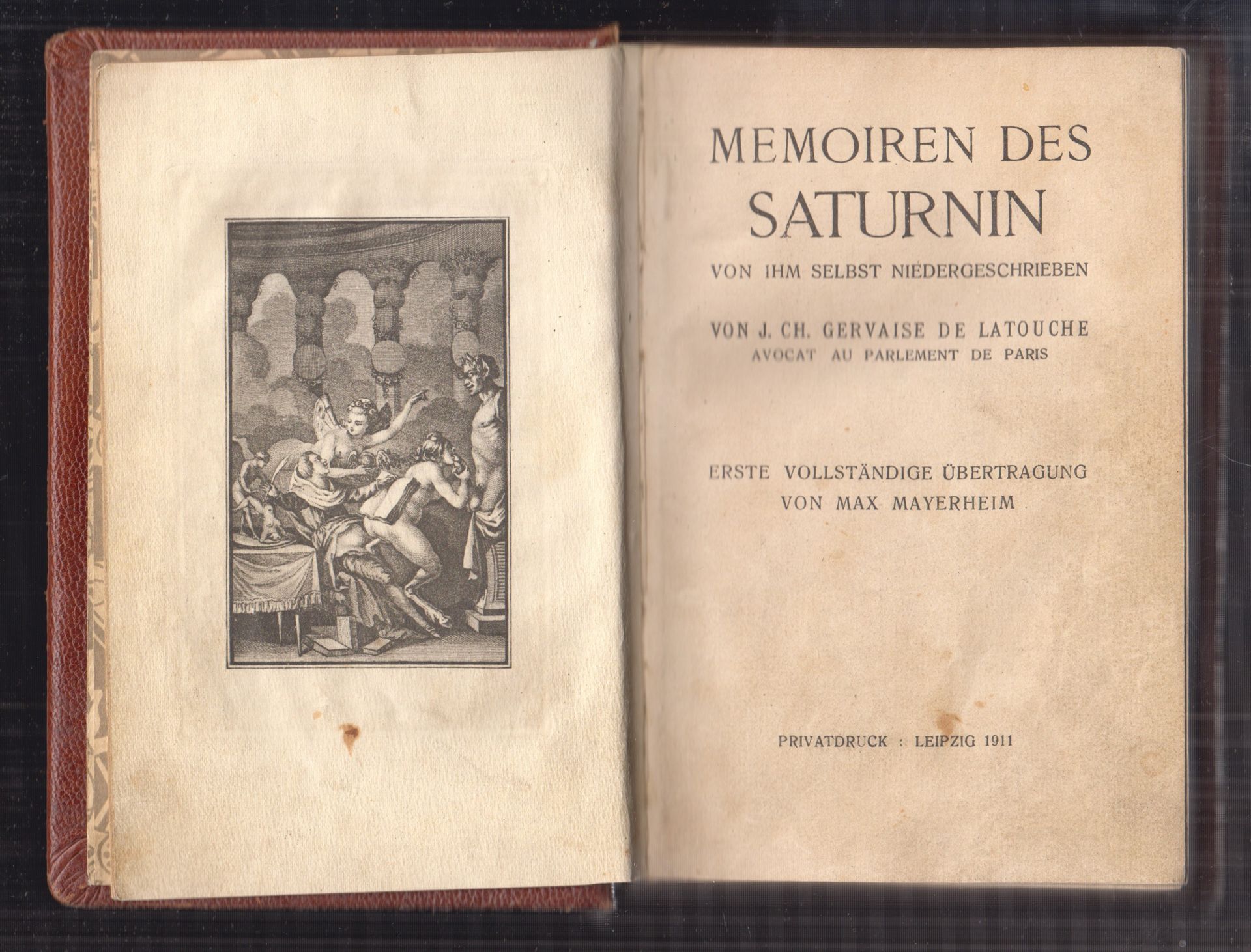 LATOUCHE, J. Ch. Gervaise. Memoiren des Saturnin von ihm selbst niedergeschrieben. Erste vollstndige bertragung von Max Mayerheim.
