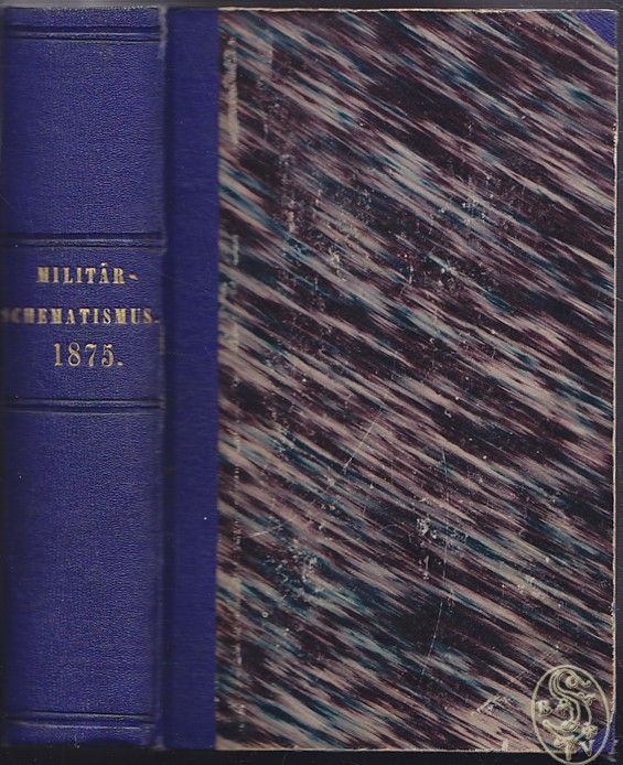  Kais. Knigl. Militr-Schematismus fr 1875.