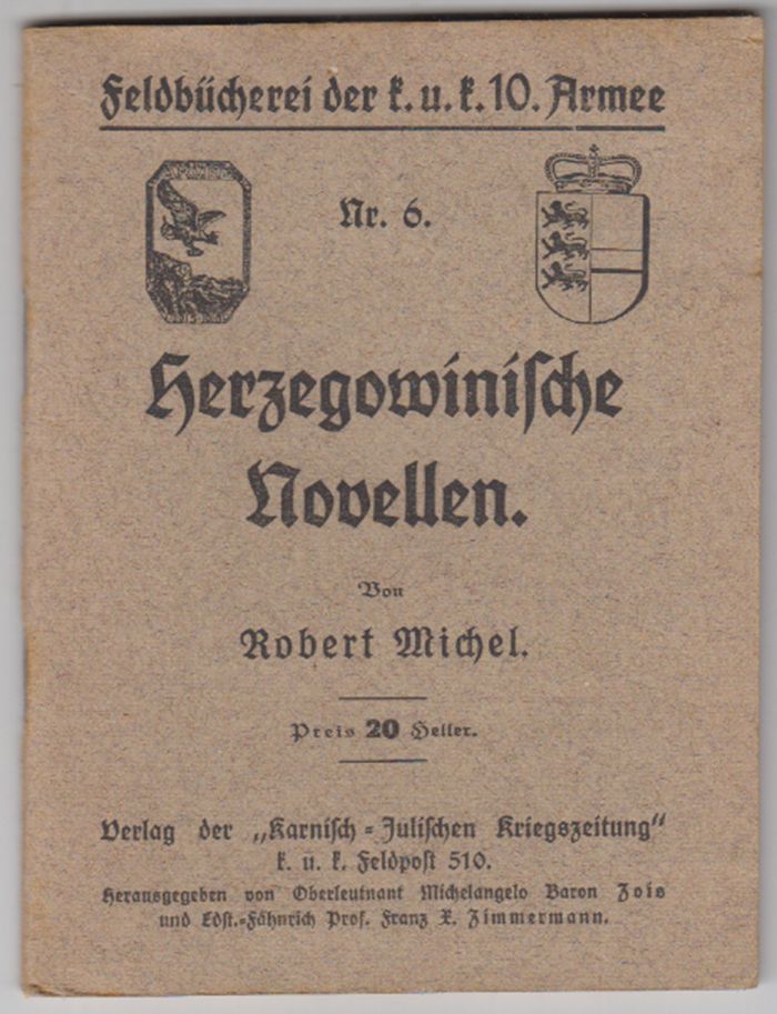 MICHEL, Robert. Herzegowinische Novellen.