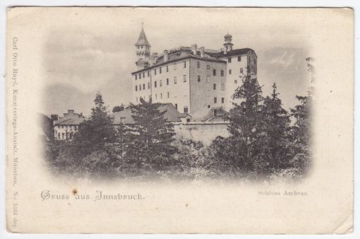  Gruss aus Innsbruck. Schloss Ambras.