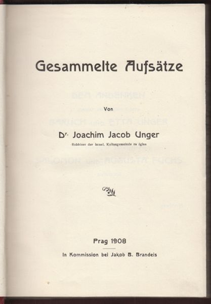 UNGER, Joachim Jacob. Gesammelte Aufstze.