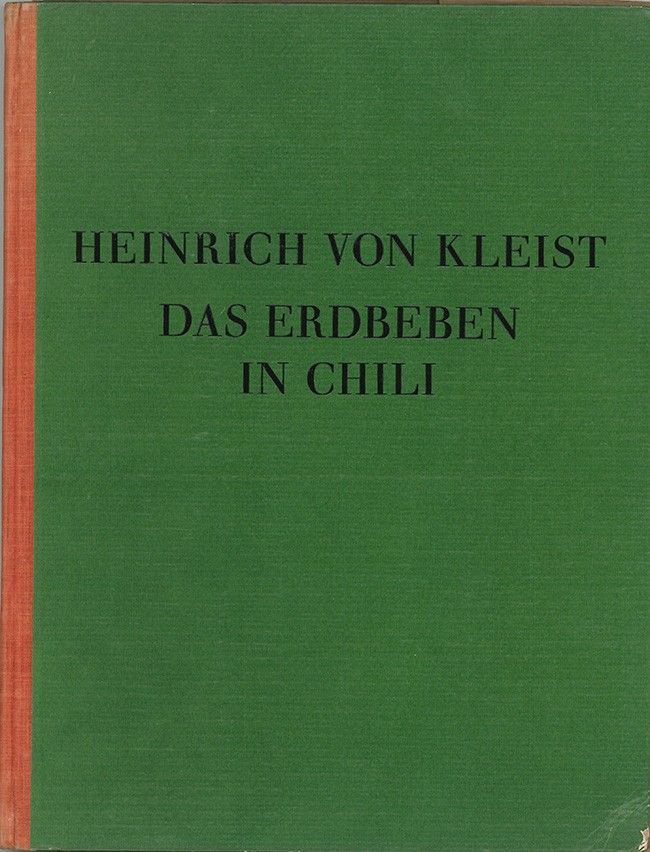 KLEIST, Heinrich v. Das Erdbeben in Chili.