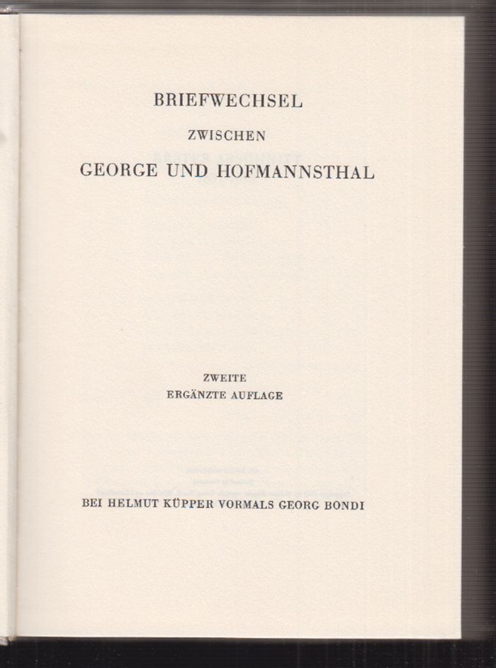  Briefwechsel zwischen George und Hofmannsthal.