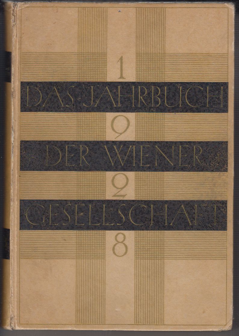 PLANER, Franz (Hrsg.). Das Jahrbuch der Wiener Gesellschaft 1928.