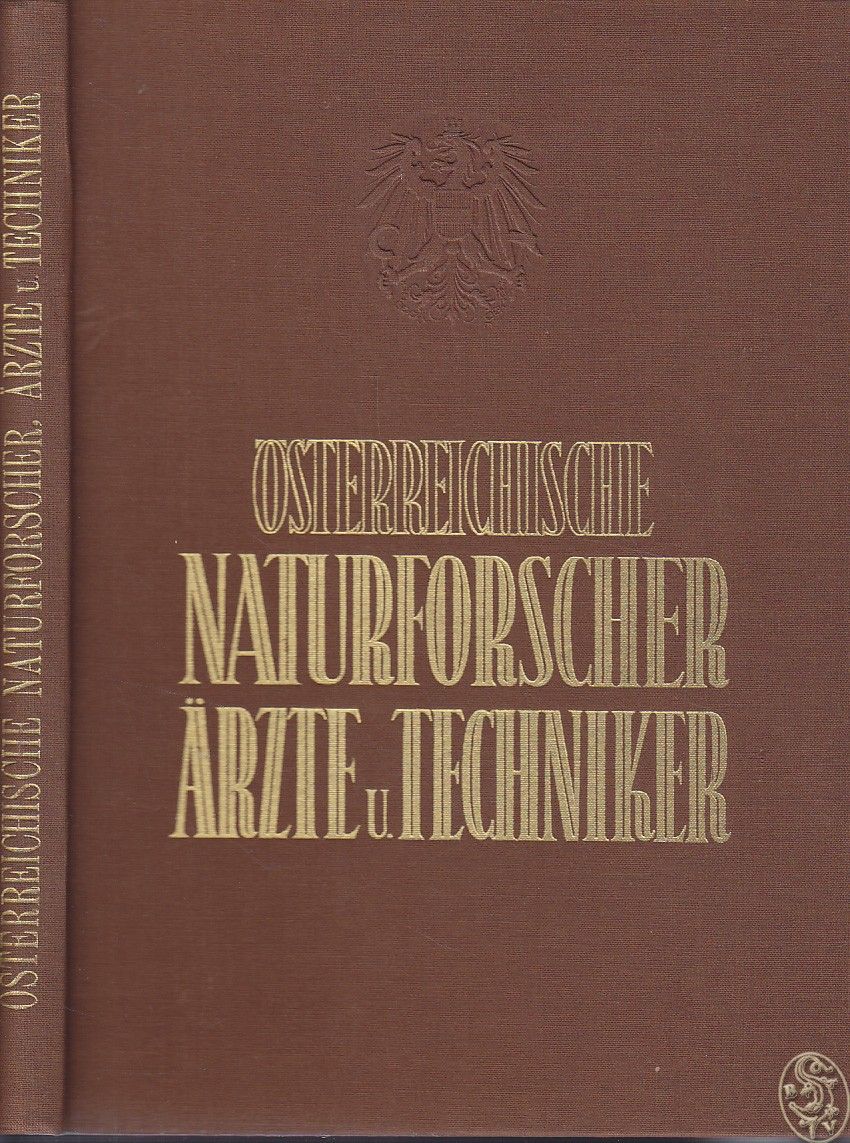 KNOLL, Fritz (Hrsg.). sterreichische Naturforscher, rzte und Techniker. Hrsg. im Auftrage der sterreichischen Akademie der Wissenschaften.