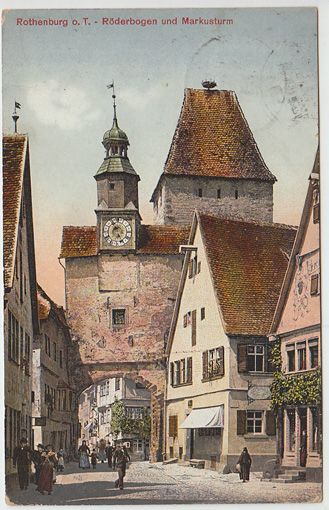 Rothenburg o. T. - Röderbogen und Markusturm.