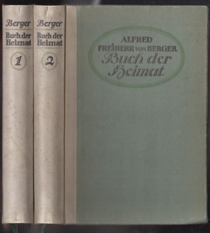 BERGER, Alfred Frhr. v. Buch der Heimat.