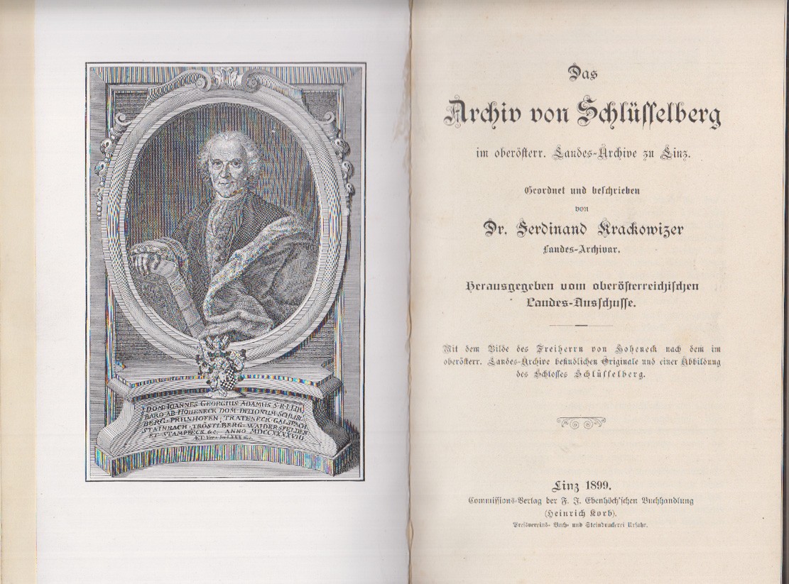 KRACKOWITZER, Ferdinand. Das Archiv von Schlsselberg im obersterr. Landes-Archive zu Linz.