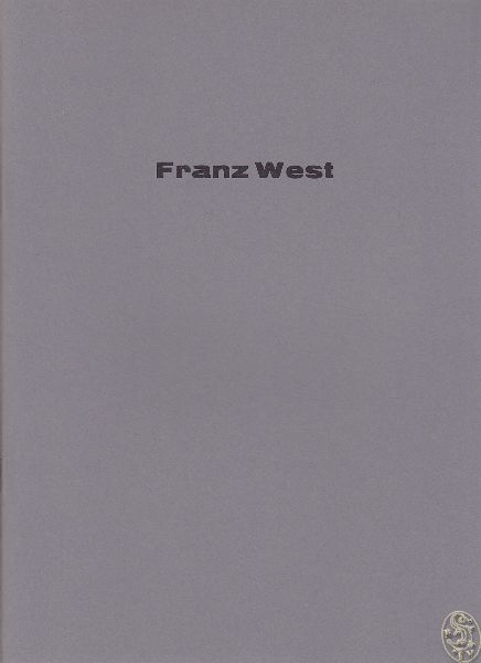 WEST, Franz. Investigations of American Art. Galeria Foksal Warszawa XI-XII 1992. David Zwirner New York II-III 1993.