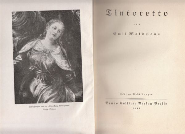 TINTORETTO - WALDMANN, Emil. Tintoretto.