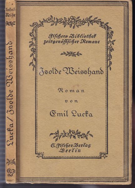 Isolde Weißhand. Ein Roman aus alter Zeit.
