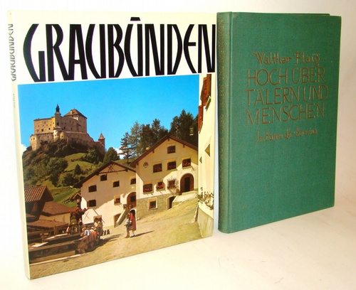 Graubünden - Land der Gegensätze. Mit zahlreichen, teils farbigen Abbildungen. Dazu eine Beigabe. (= Die Großen Heimatbücher 4) - Zeller, Willy