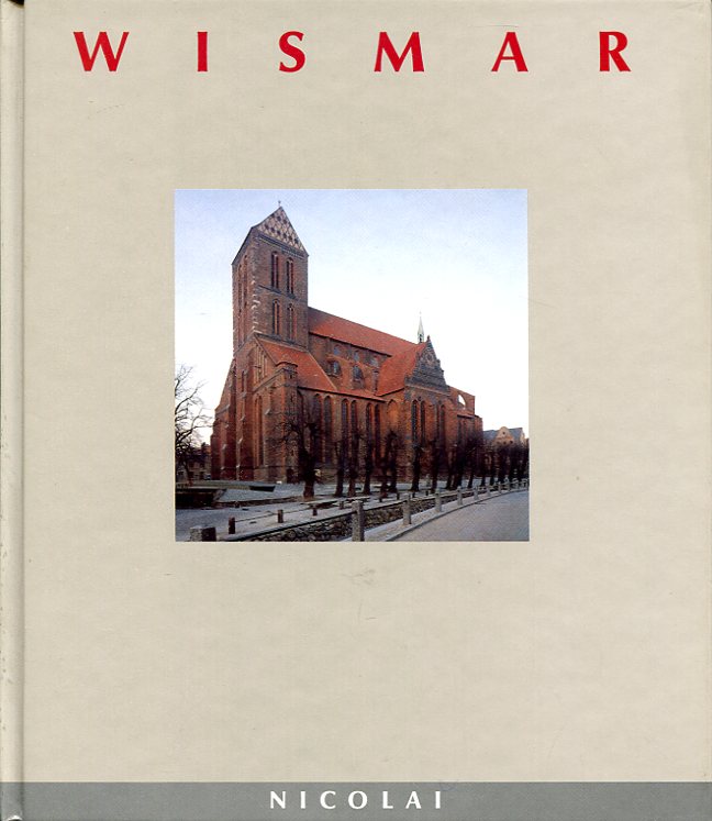 Wismar (Städte in Deutschland). - Hoppe, Klaus-Dieter.