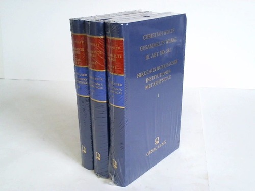 Institutiones Metaphysicae, quas in usum auditorium philosophiae eculubratus est. 3 Bände - Burkhäuser, Nikolaus P.