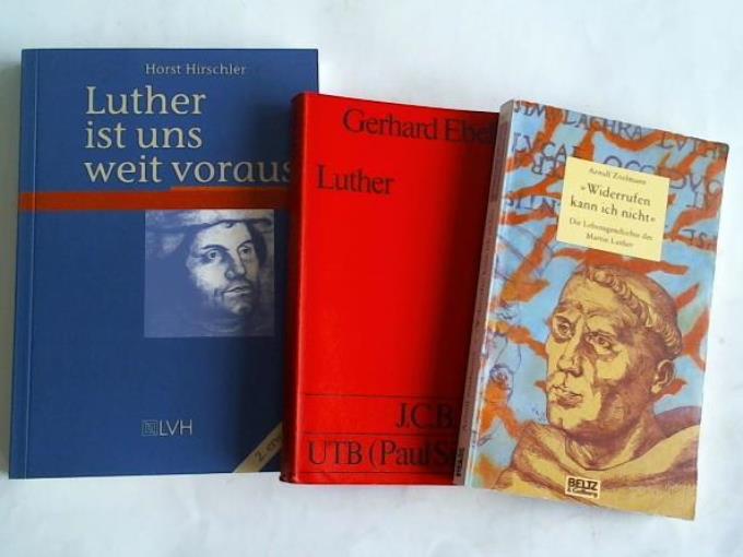 Luther ist uns weit voraus - Hirschler, Horst