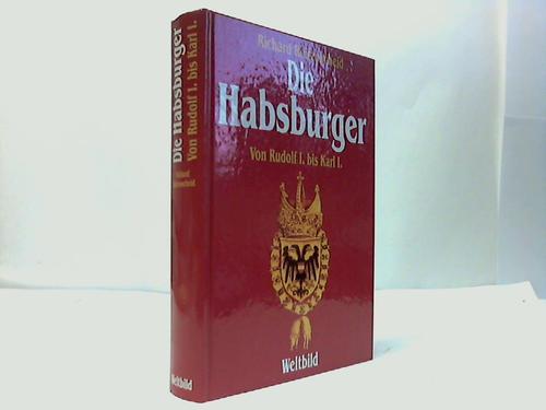 Die Habsburger. Von Rudolf I. bis Karl I. - Reifenscheid, Richard