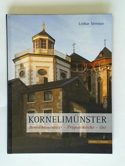 Kornelimünster: Benediktinerabtei - Propsteikirche - Ort - Stresius, Lothar