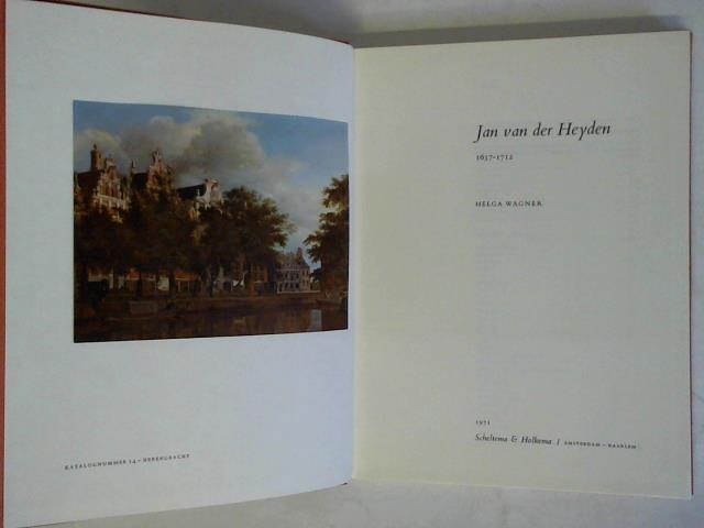 Jan van der Heyden 1637 - 1712 - Wagner, Helga