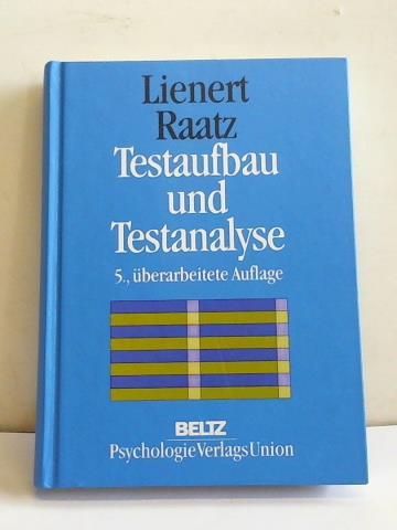 Testaufbau und Testanalyse - Lienert, Gustav A./ Raatz, Ulrich