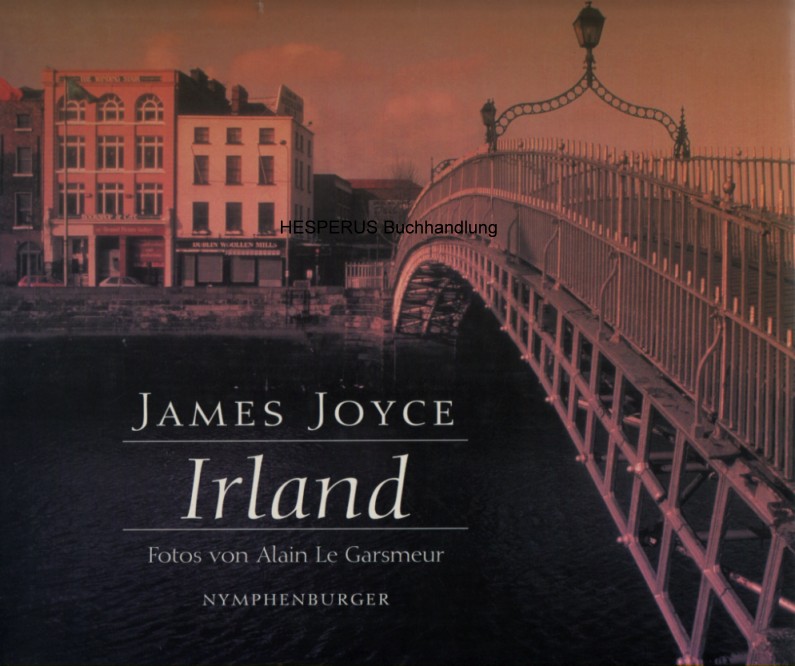 James Joyce Irland - Garsmeur, Alain Le/ McCabe, Bernard.