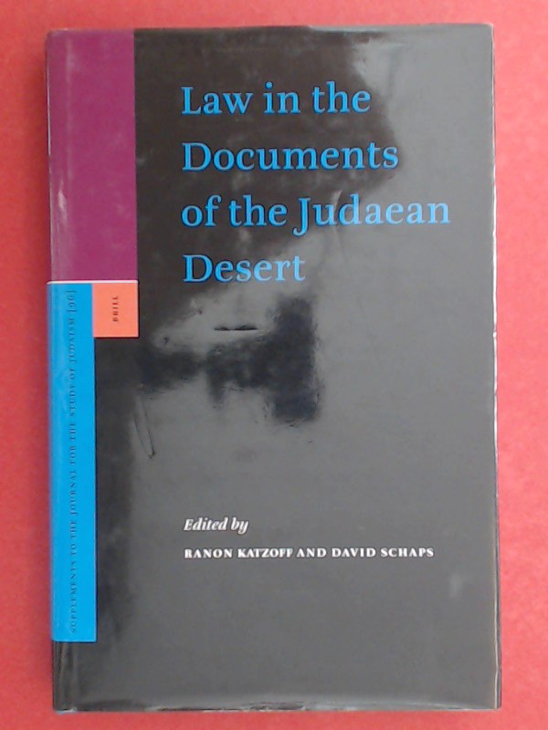 Law in the documents of the judaean desert. Band 96 aus der Reihe 