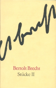 Stücke II - Brecht, Bertolt