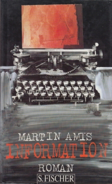 Information Roman - Amis, Martin